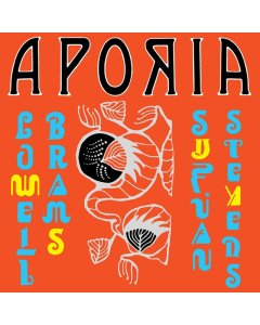 STEVENS,SUFJAN & LOWELL BRAMS - APORIA