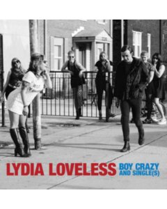 LOVELESS,LYDIA - BOY CRAZY AND SINGLE(S)