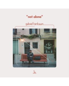 BIRNBAUM,GABRIEL - NOT ALONE