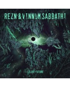 REZN & VINNUM SABBATHI - SILENT FUTURE