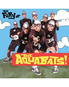 AQUABATS! - FURY OF THE AQUABATS! (2LP)