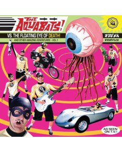 AQUABATS! - AQUABATS VS. THE FLOATING EYE OF DEATH! (2LP)