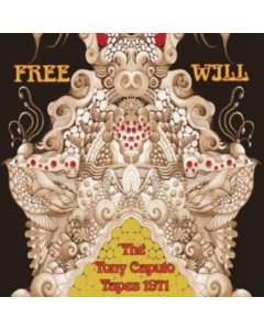 FREE WILL - TONY CAPUTO TAPES 1971