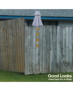 GOOD LOOKS - LIVED HERE FOR A WHILE (PINK VINYL)