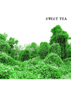 SWEET TEA - SWEET TEA