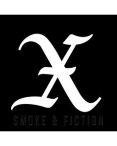 X - SMOKE & FICTION