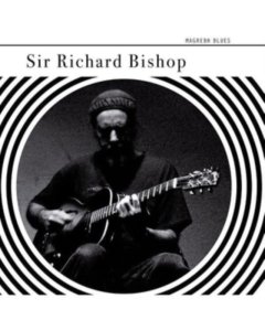 BISHOP,SIR RICHARD - MAGREBH BLUES