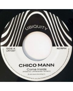 CHICO MANN - COME INSIDE B/W SORROW TEARS & BLOOD