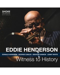 HENDERSON,EDDIE - WITNESS TO HISTORY