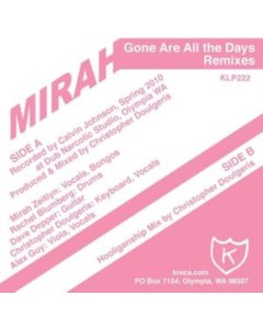 MIRAH - GONE ARE ALL THE DAYS