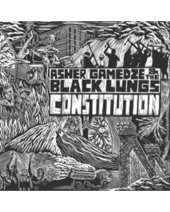 GAMEDZE,ASHER & THE BLACK LUNGS - CONSTITUTION (2LP) (I)