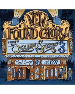 NEW FOUND GLORY - FROM THE SCREEN TO YOUR STEREO 3