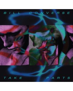 CONVERSE,BILL - TAKE PARTS (IMPORT)