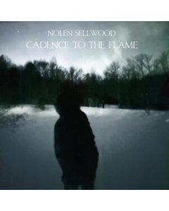 SELLWOOD,NOLEN - CADENCE TO THE FLAME (BLUE VINYL)