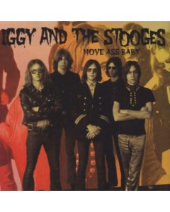 IGGY & THE STOOGES - MOVE ASS BABY (CLEAR VINYL/2LP)