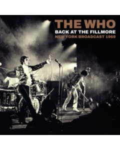 WHO - BACK AT THE FILLMORE (2LP) (I)