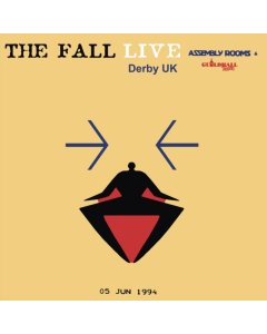 FALL - ASSEMBLY ROOMS, DERBY, UK 5TH JUNE 1994 (2LP/140G)