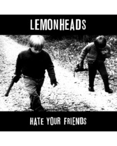 LEMONHEADS - HATE YOU FRIENDS (BONUS CD)