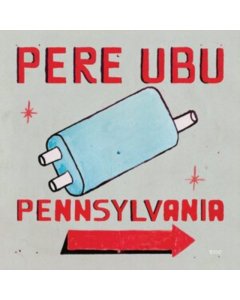 PERE UBU - PENNSYLVANIA (LIGHT BLUE VINYL/IMPORT)