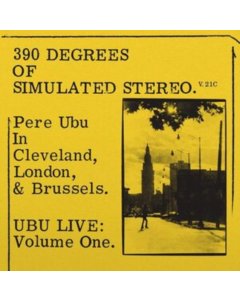 PERE UBU - 390 DEGREES OF SIMULATED STEREO V2.1