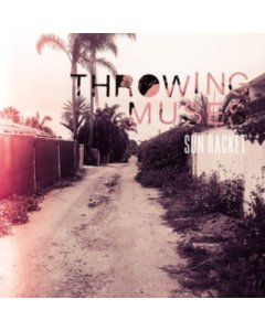 THROWING MUSES - SUN RACKET