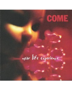 COME - NEAR LIFE EXPERIENCE (PINK VINYL)