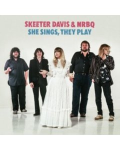 DAVIS,SKEETER & NRBQ - SHE SINGS, THEY PLAY