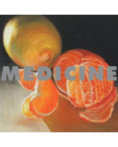 MEDICINE - TO THE HAPPY FEW