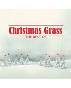 VARIOUS ARTISTS - CHRISTMAS GRASS: THE BEST OF (GREEN VINYL)