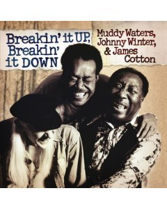 MUDDY WATERS; JOHNNY WINTER & JAMES COTTON - BREAKIN IT UP BREAKIN IT DOWN (TRANSLUCENT GOLD VINYL/2LP)