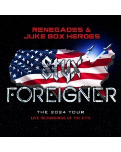 FOREIGNER - RENEGADES & JUKE BOX HEROES