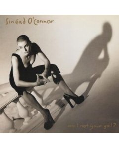 O'CONNOR,SINEAD - AM I NOT YOUR GIRL