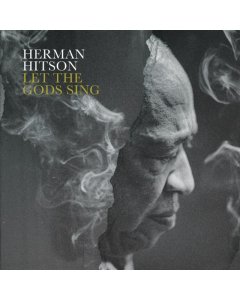 HERMAN HITSON - LET THE GODS SING