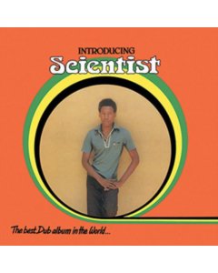 SCIENTIST - INTRODUCING SCIENTIST - THE BEST DUB ALBUM IN THE WORLD