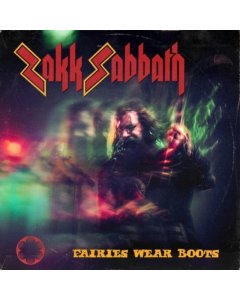 ZAKK SABBATH - FAIRIES WEAR BOOTS (GREEN 7INCH)