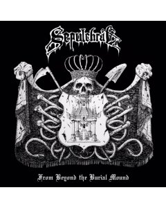 SEPULCHRAL - FROM BEYOND THE BURIAL MOUND