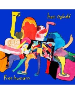 HEN OGLEDD - FREE HUMANS (2LP/DL CARD)