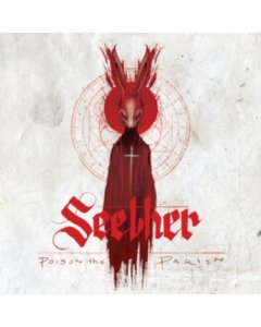 SEETHER - POISON THE PARISH