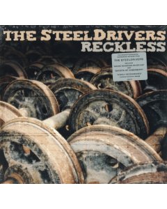 STEELDRIVERS - RECKLESS (LP)