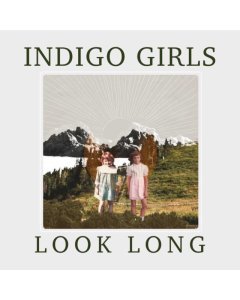 INDIGO GIRLS - LOOK LONG (2 LP)