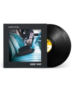 KEB' MO - GOOD TO BE... (2LP)