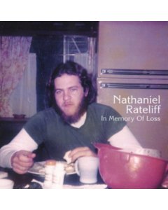 RATELIFF,NATHANIEL - IN MEMORY OF LOSS (REISSUE)