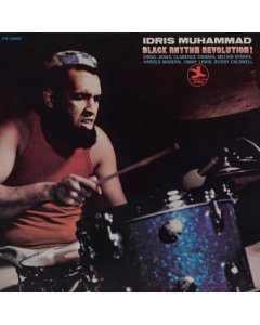 MUHAMMAD,IDRIS - BLACK RHYTHM REVOLUTION! (JAZZ DISPENSARY TOP SHELF)