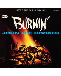 HOOKER,JOHN LEE - BURNIN (60TH ANNIVERSARY)