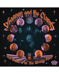 SHANNON & THE CLAMS - MOON IS IN THE WRONG PLACE