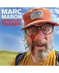 MARON,MARC - FROM BLEAK TO DARK (X)