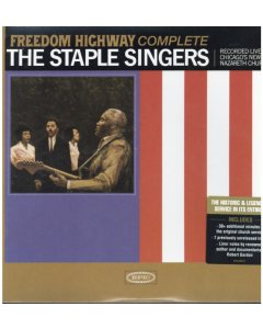 STAPLE SINGERS - FREEDOM HIGHWAY COMPLETE: RECORDED LIVE