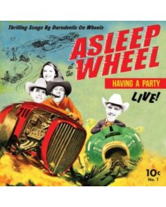 ASLEEP AT THE WHEEL - HAVIN' A PARTY - LIVE