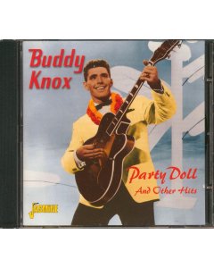 Buddy Knox - Party Doll And Other Hits (26 tracks)