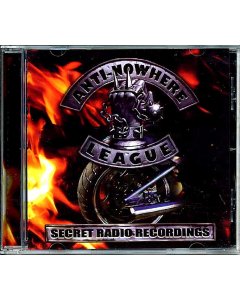 Anti-Nowhere League - Secret Radio Recordings